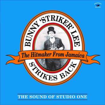 LP Various: Bunny 'Striker' Lee Strikes Back (The Sound Of Studio One)