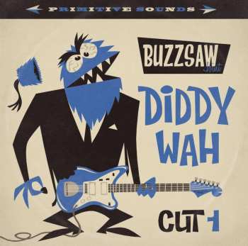 LP Various: Buzzsaw Joint - Diddy Wah Cut 1
