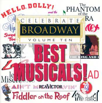 CD Various: Celebrate Broadway, Vol. 10 - Best Musicals!