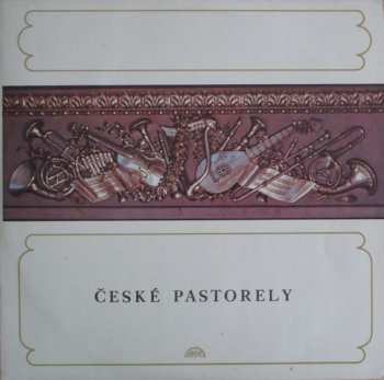 LP Various: České Pastorely (72/2)