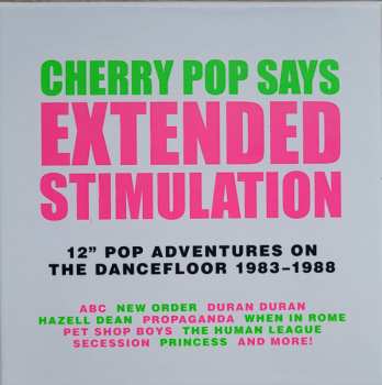 4CD Various: Cherry Pop Says: Extended Stimulation (12" Pop Adventures On The Dancefloor 1983-1988)
