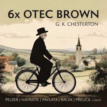 Album Various: Chesterton: 6x Otec Brown