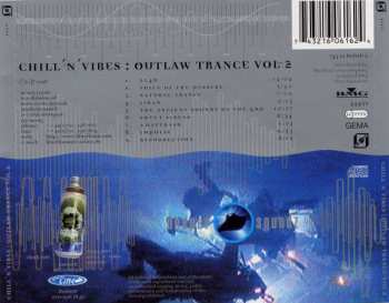 CD Various: Chill 'N' Vibes: Outlaw Trance Vol. 2