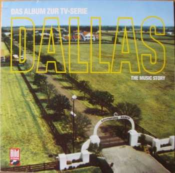 LP Various: Dallas (The Music Story) (Das Album Zur TV-Serie)