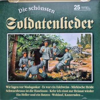 CD Various: Die schönsten Soldatenlieder