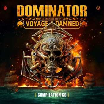 2CD Various: Dominator - The Hardcore Festival (Voyage Of The Damned)