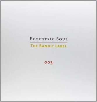 Album Various: Eccentric Soul: The Bandit Label