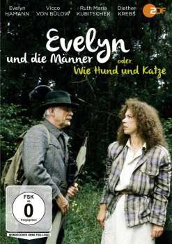DVD Various: Evelyn Und Die Männer Oder Wie Hund Und Katze