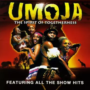 Various: Umoja - The Spirit Of Togetherness - Original Cast Recording