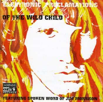 CD Various: Electronic Proclamations Of The Wild Child