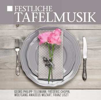 Album Various: Festliche Tafelmusik