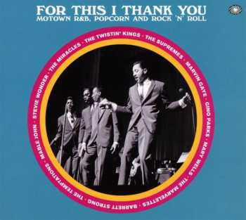 3CD Various: For This I Thank You - Motown R&B, Popcorn And Rock ’N’ Roll