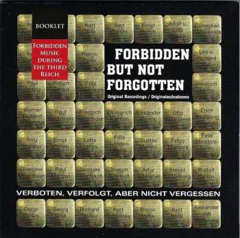 10CD/Coffret Various: Forbidden But Not Forgotten = Verboten, Verfolgt, Aber Nicht Vergessen (Forbidden Music During The Third Reich)