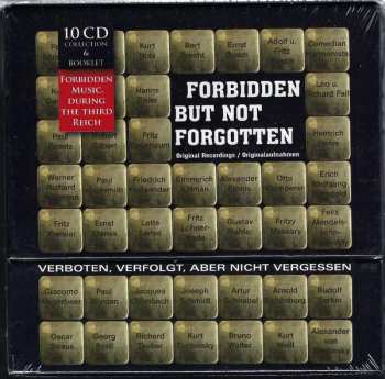 10CD/Coffret Various: Forbidden But Not Forgotten = Verboten, Verfolgt, Aber Nicht Vergessen (Forbidden Music During The Third Reich)