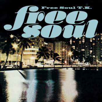 2CD Various: Free Soul T.K. LTD