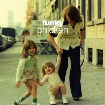 2LP Various: Funky Chicken: Belgian Grooves From The 70's - Part 1