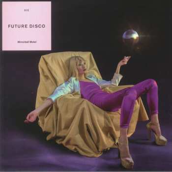 2LP Various: Future Disco 015 (Mirrorball Motel) LTD