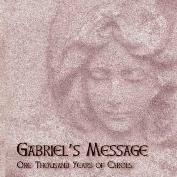 CD Various: Gabriel's Message: One Thousand Years Of Carols