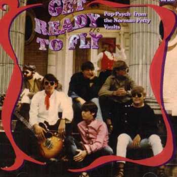 CD Various: Get Ready To Fly: Pop-Psych From The Norman Petty Vaults