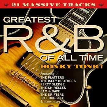 Album Various: Greatest R&B Of All Time: Honky Tonk!
