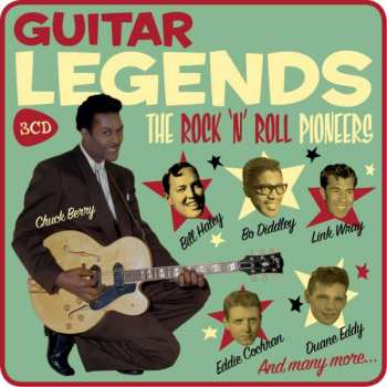 3CD/Coffret Various: Guitar Legends - The Rock 'N' Roll Pioneers LTD