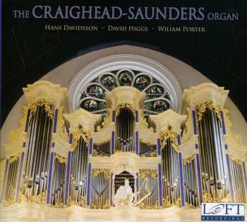 Album Various: The Craighead-Saunders Organ
