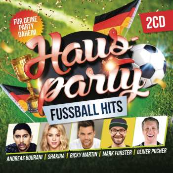 Album Various: Hausparty: Fußball Hits