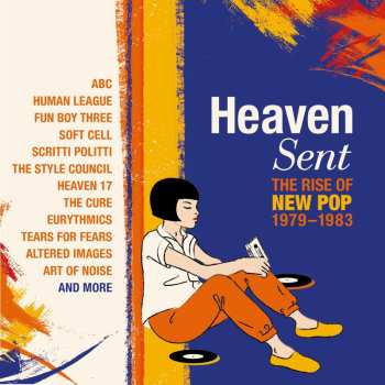 4CD/Coffret Various: Heaven Sent (The Rise Of New Pop 1979-1983)