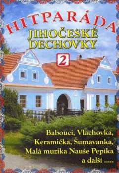 Album Various: Hitparáda Jihočeské Dechovky 2