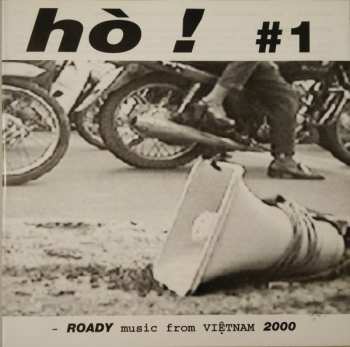 CD Various: Hò ! #1 (Roady Music From Viêtnam 2000)