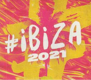 CD Various: #Ibiza 2021