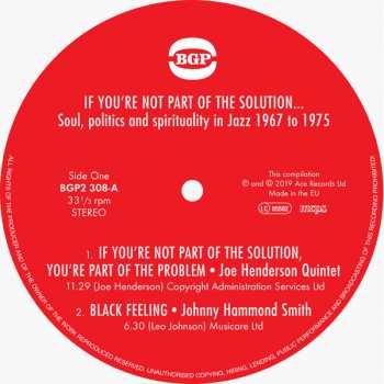 2LP Various: If You're Not Part Of The Solution... (Soul, Politics And Spirituality In Jazz 1967 To 1975)