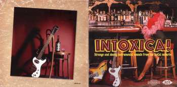 CD Various: Intoxica! (Strange And Sleazy Instrumental Sounds From The Socal Suburbs)