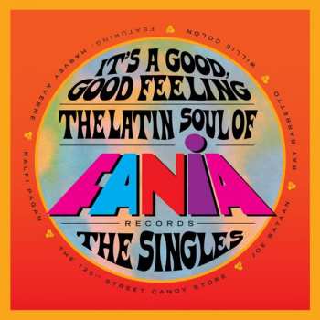 4CD/SP/Coffret Various: It's A Good, Good Feeling (The Latin Soul Of Fania Records: The Singles) LTD