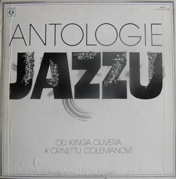 4LP/Coffret Various: Antologie Jazzu (Od Kinga Olivera K Ornettu Colemanovi) (4xLP + BOX + BOOKLET)