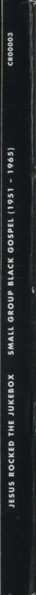 2CD Various: Jesus Rocked The Jukebox (Small Group Black Gospel 1951-1965)