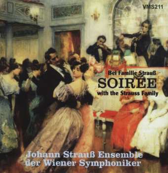 CD Various: Johann Strauß Ensemble - Soiree Bei Familie Strauß