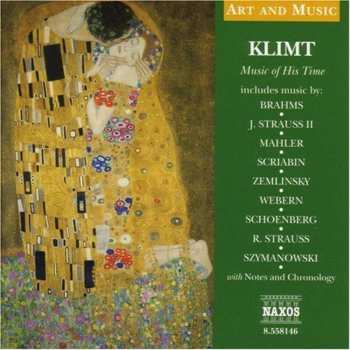 Album Various: Klimt (Music Of His Time)