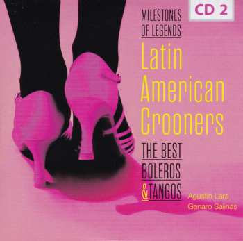 10CD/Coffret Various: Latin American Crooners The Best Boleros & Tangos