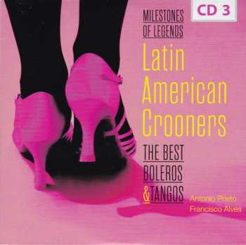 10CD/Coffret Various: Latin American Crooners The Best Boleros & Tangos
