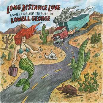 2LP Various: Long Distance Love (A Sweet Relief Tribute To Lowell George)