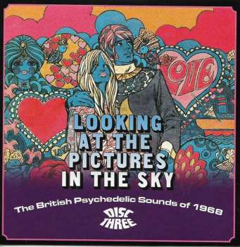 3CD/Coffret Various: Looking At The Pictures In The Sky (The British Psychedelic Sounds Of 1968)