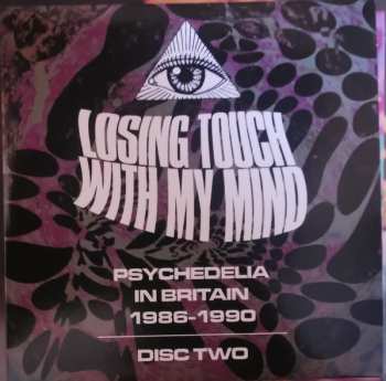 3CD/Coffret Various: Losing Touch With My Mind: Psychedelia In Britain 1986-1990