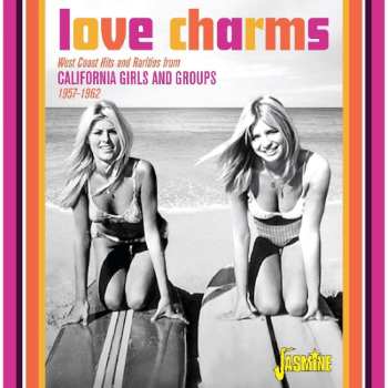 CD Various: Love Charms: California Girls and Groups