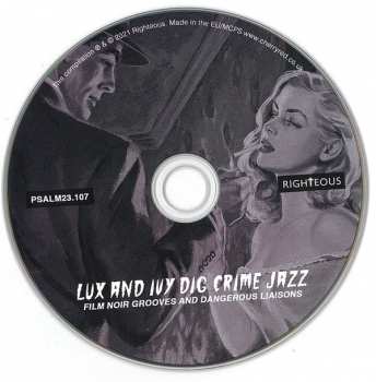 CD Various: Lux And Ivy Dig Crime Jazz (Film Noir Grooves And Dangerous Liaisons)