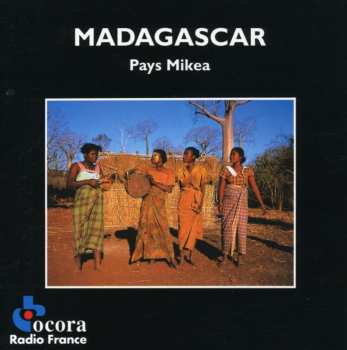 Album Various: Madagascar - Pays Mikea