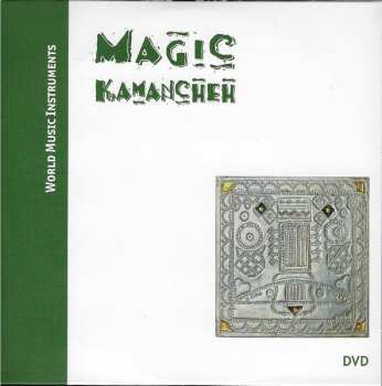 4CD/DVD Various: Magic Kamancheh: Die Streichlauten 1: Asien