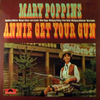 LP Various: Mary Poppins / Annie Get Your Gun