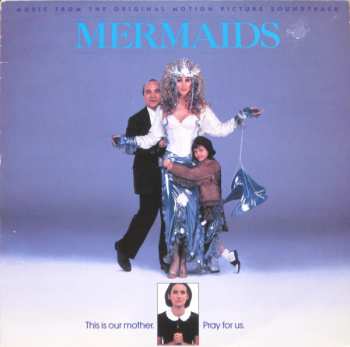 LP Various: Mermaids (Music From The Original Motion Picture Soundtrack)