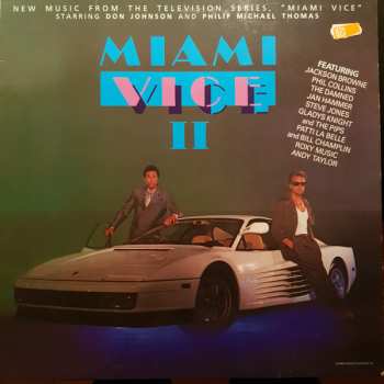 LP Various: Miami Vice II (New Music From The Television Series, "Miami Vice" Starring Don Johnson And Philip Michael Thomas)